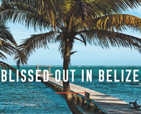 BlissedOutInBelize